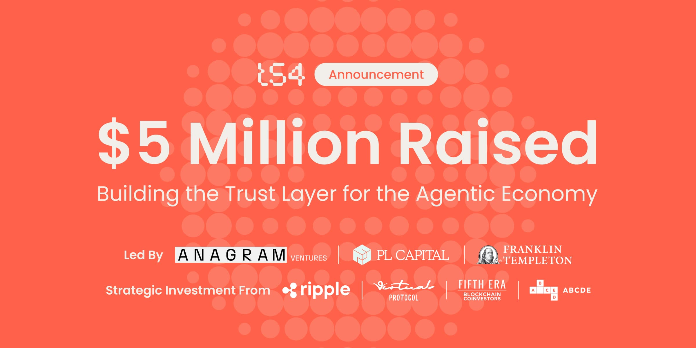 t54 Labs Raises $5M to Build Trust Layer for the Autonomous Economy